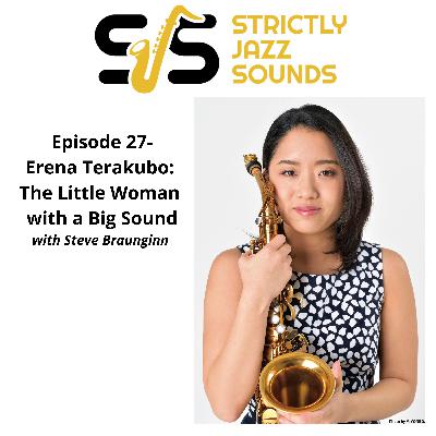 Episode 27-Erena Terakubo: The Little Woman with a Big Sound