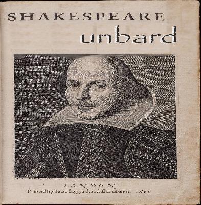 Shakespeare Unbard, Ep. 38: We rest at your service and bid you good night! Shakespeare Unbard, Ep. 38: We rest at your service and bid you good night!