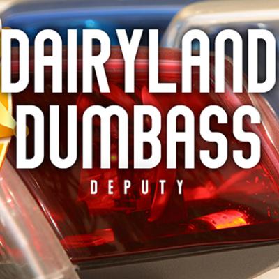 Dairyland Dumbass Update (3/11/26)
