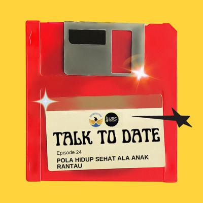 Eps 24 - Pola Hidup Sehat ala Anak Rantau