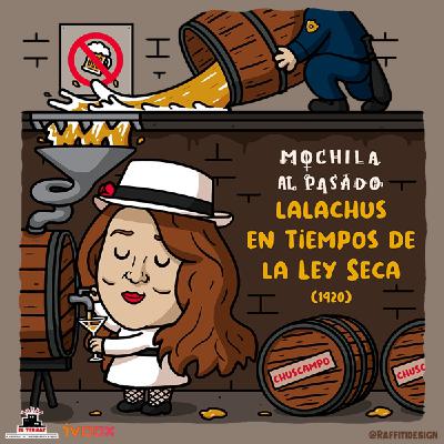 MaP 3x09 | Lalachus en tiempos de la ley seca (1920)