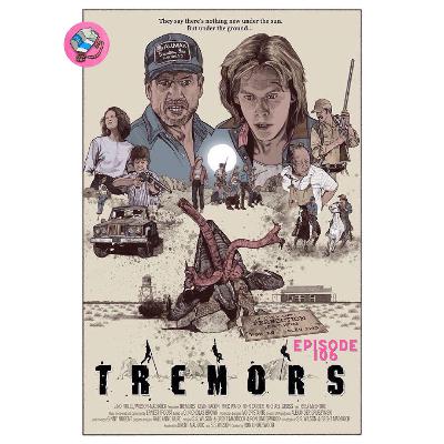Ep. 106: Tremors- with guest Rachel Harner