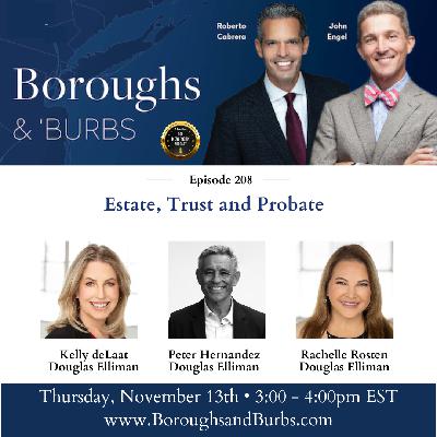 Estate, Trust and Probate | Boroughs & Burbs Ep. 208