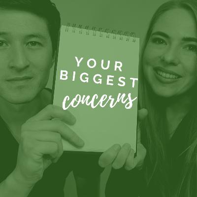 #14: What are your biggest concerns about going freelance? #14: What are your biggest concerns about going freelance?