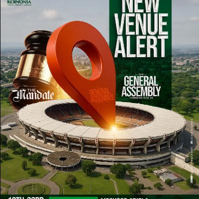 The General Assembly - Day 4 (Evening Session) The General Assembly - Day 4 (Evening Session)