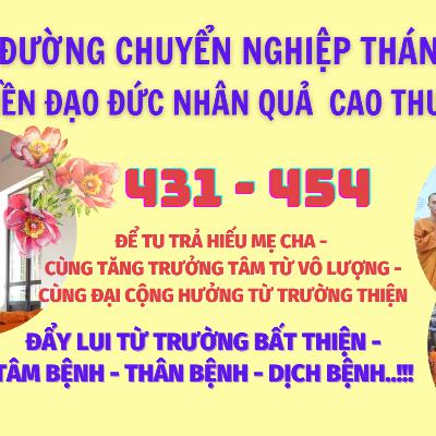 431 - 454 CON ĐƯỜNG CHUYỂN NGHIỆP THÁNH THIỆN - CỨU LẤY TRÁI ĐẤT - VƯỢT QUA ĐẠI DỊCH - (phần 35)