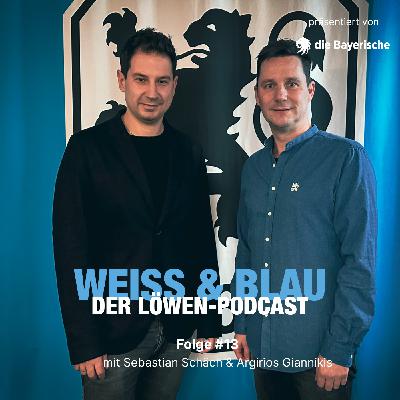 Folge #13 mit Sebastian Schäch und Argirios Giannikis