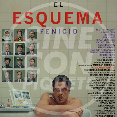 El Esquema Fenicio, 3 chelas y 2 whiskeys