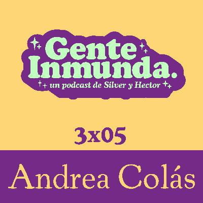 3x05 - Andrea Colás