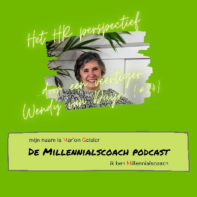 Het HR perspectief... door een veertiger. Wendy van Duijn (#24)