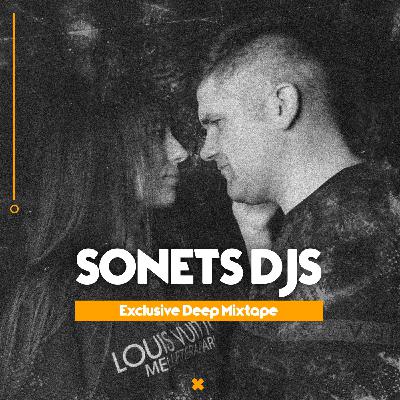 SONETS DJS  - Exclusive DEEP Mixtape 001