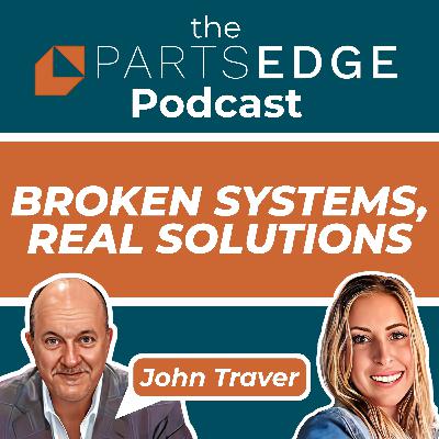Defining What's Broken in Fixed Operations with John Traver Defining What's Broken in Fixed Operations with John Traver
