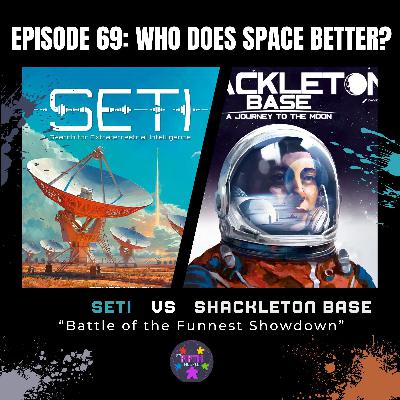 Episode 69: Who Does Space Better?: SETI vs. Shackleton Base
