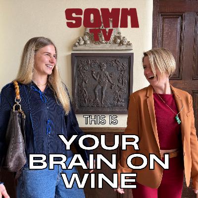 Episode 283: This is your brain on wine - with Cokie’s world of wine & Madeline Puckette of Wine Folly