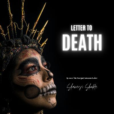 Letter to Death | Episode 05 Letter to Death | Episode 05