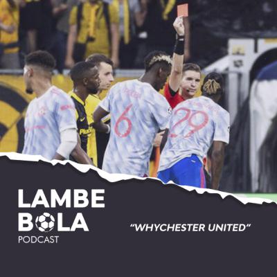 EP27. Whychester United