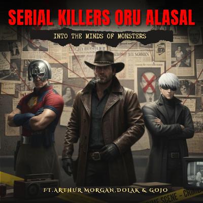 S06E21 – Serial Killer Oru Alasal: Into the Mind of a Serial Killer Ft. Arthur, Dolak & Gojo S06E21 – Serial Killer Oru Alasal: Into the Mind of a Serial Killer Ft. Arthur, Dolak & Gojo
