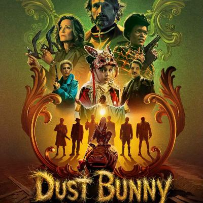 Dust Bunny - Monsters Under the Same Roof