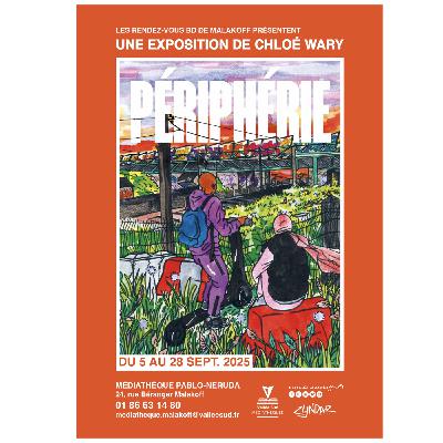 Exposition Périphérie à Malakoff. Un oeil sur la banlieue, à travers le regard de Chloé Wary. Dans ma bulle #605