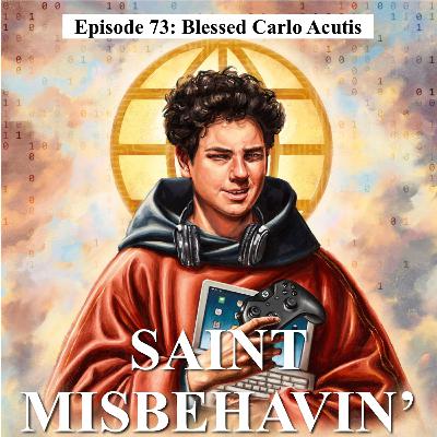 Blessed Carlo Acutis – 12 October