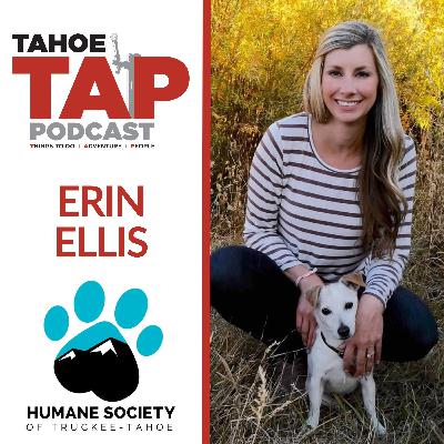 Ep. 61 - Erin Ellis - Humane Society of Truckee Tahoe