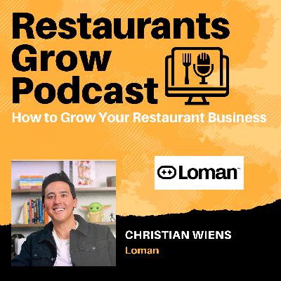 How to Grow Your Restaurant Business with Christian Wiens How to Grow Your Restaurant Business with Christian Wiens
