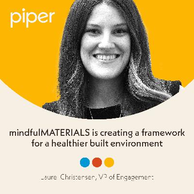 How mindful MATERIALS is creating a framework for a healthier built environment