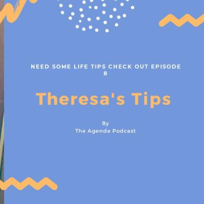 THERESA'S TIP's