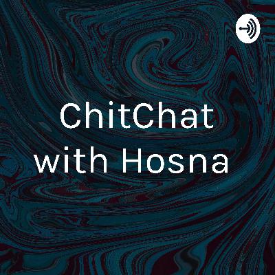 ChitChat with Hosna  (Trailer)