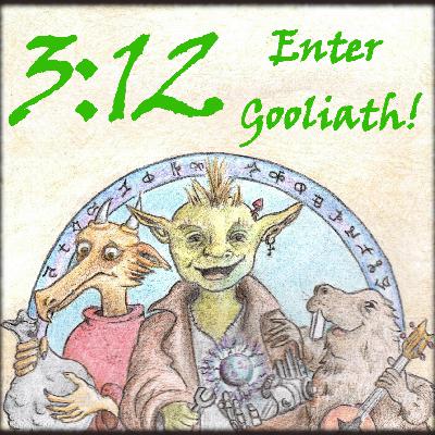 Family Friendly DnD: Enter Gooliath! Family Friendly DnD: Enter Gooliath!