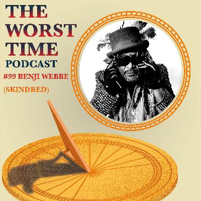 #99 - Benji Webbe (Skindred)