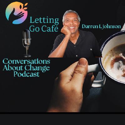 Episode 3 - How to ”Let Go!”