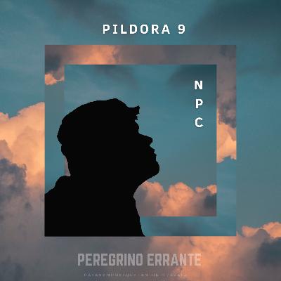 Píldora 9: NPC Píldora 9: NPC