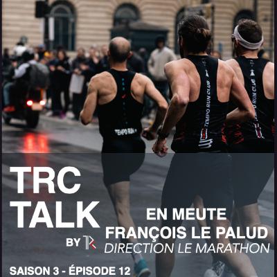 François Le Palud et Charles Perrault : Direction le Marathon de Paris ! - En Meute
