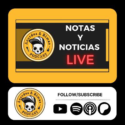 Ep 476 - Notas y Noticias Live