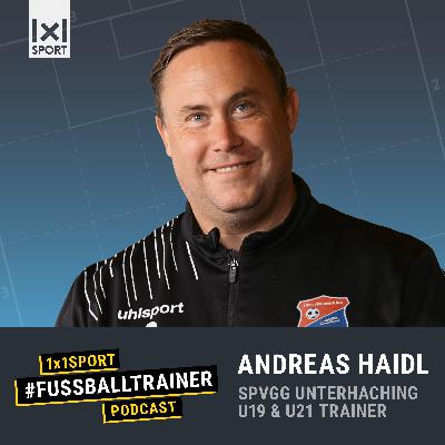 #22 Mut, Taktik, Mentalität – Andreas Haidl über Pressing, Spielphasen und das Abenteuer Bundesliga