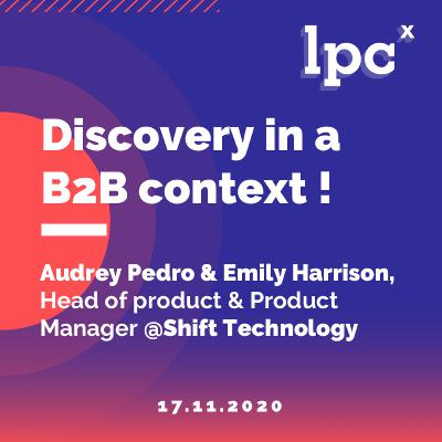18 - Discovery in a B2B context ! 🇬🇧🇬🇧