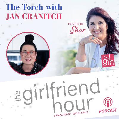 The Girlfriend Hour™️ with guest Jan Cranitch