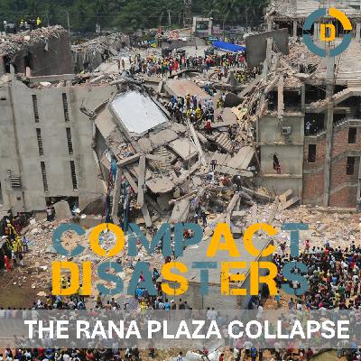 The Rana Plaza Collapse