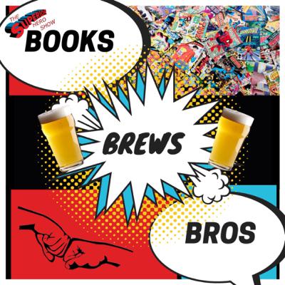 Books! Brews! Bros! #49: The Immortal Benny Potter! The Comicstorian! Books! Brews! Bros! #49: The Immortal Benny Potter! The Comicstorian!