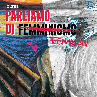 03. Femminismi