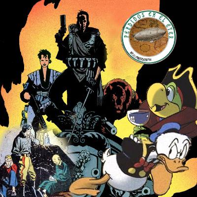 S23 Ep641: Perdidos En El Éter #641 - Comics (De) Piratas (Terry And The Pirates - 1937, Donald Duck - 1962, Iron Wolf - 1992)