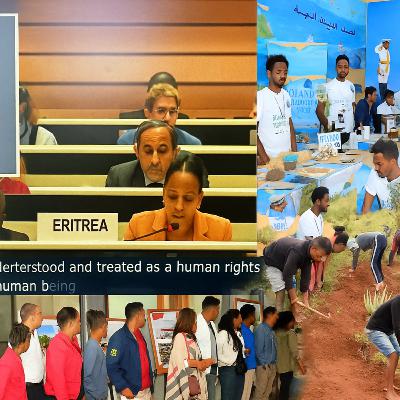 Eritrea's Journey: Progress, Heritage, and Inclusive Development