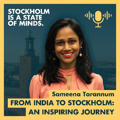 From India to Stockholm: An inspiring journey