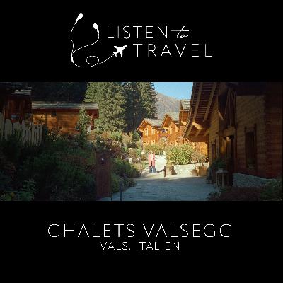 Reise 36: Gefunden: das (Luxus-) Zuhause der 17 Zwerge (Chalets Valsegg - Vals, Südtirol Italien)
