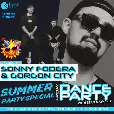 Friday Dance Party #191 - [Summer Party Special with Sonny Fodera & Gorgon City] - 23rd January 2026