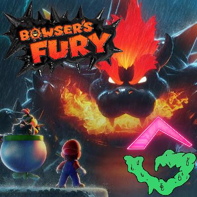Bowser's Fury ~ GGC #57 Bowser's Fury ~ GGC #57