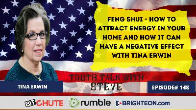 Feng Shui - How To Attract Energy In Your Home and How It Can Have a Negative Effect with Tina Erwin