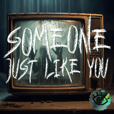Introducing: "Someone Just Like You" Introducing: "Someone Just Like You"