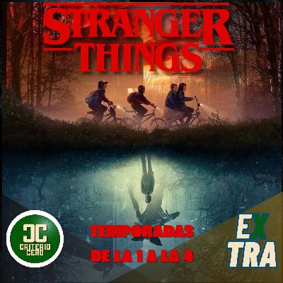 Criterio Cero Extra - Stranger Things Temporadas 1 a 4 (Reedición)